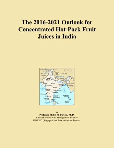 The 2016-2021 Outlook for Concentrated Hot-Pack Fruit Juices in India