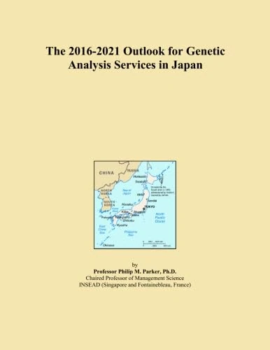 The 2016-2021 Outlook for Genetic Analysis Services in Japan