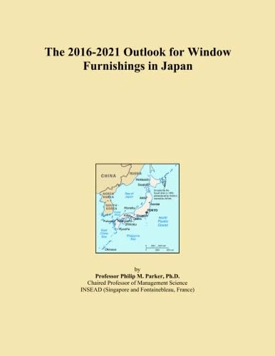 The 2016-2021 Outlook for Window Furnishings in Japan