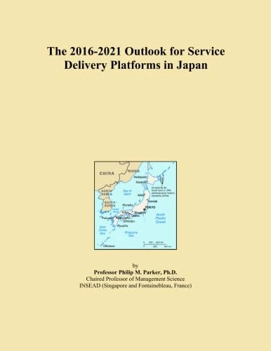 The 2016-2021 Outlook for Service Delivery Platforms in Japan