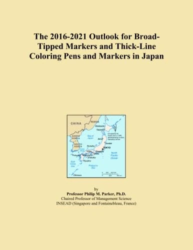 The 2016-2021 Outlook for Broad-Tipped Markers and Thick-Line Coloring Pens and Markers in Japan