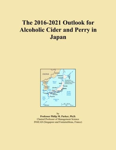 The 2016-2021 Outlook for Alcoholic Cider and Perry in Japan