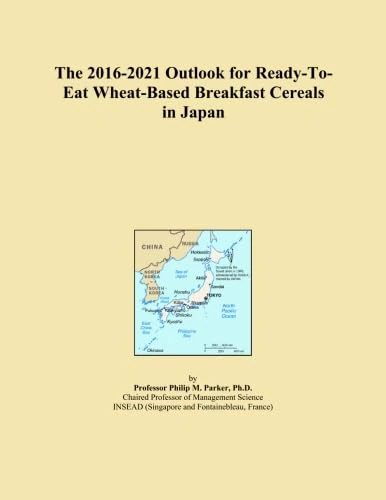 The 2016-2021 Outlook for Ready-To-Eat Wheat-Based Breakfast Cereals in Japan