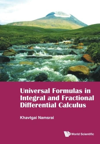 Universal Formulas In Integral And Fractional Differential Calculus