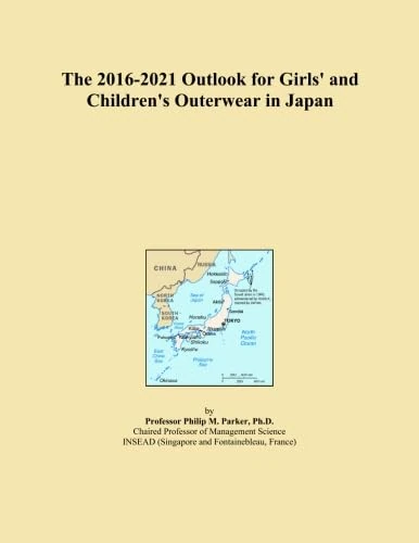 The 2016-2021 Outlook for Girls' and Children's Outerwear in Japan
