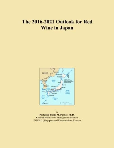 The 2016-2021 Outlook for Red Wine in Japan