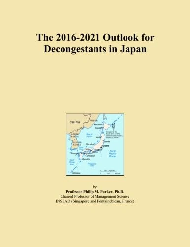 The 2016-2021 Outlook for Decongestants in Japan