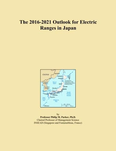 2016-2021 Electric Ranges Outlook Japan - Market Analysis