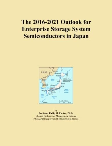 The 2016-2021 Outlook for Enterprise Storage System Semiconductors in Japan