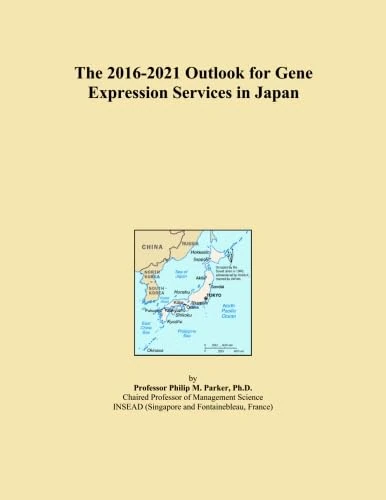 The 2016-2021 Outlook for Gene Expression Services in Japan