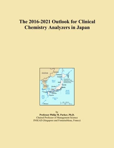 The 2016-2021 Outlook for Clinical Chemistry Analyzers in Japan
