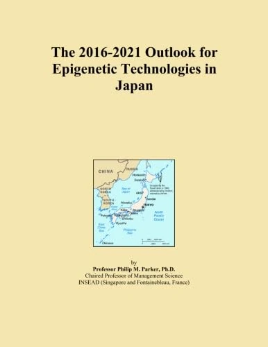The 2016-2021 Outlook for Epigenetic Technologies in Japan