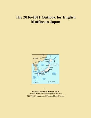 The 2016-2021 Outlook for English Muffins in Japan - Book