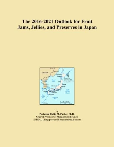 The 2016-2021 Outlook for Fruit Jams, Jellies, and Preserves in Japan