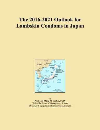 The 2016-2021 Outlook for Lambskin Condoms in Japan