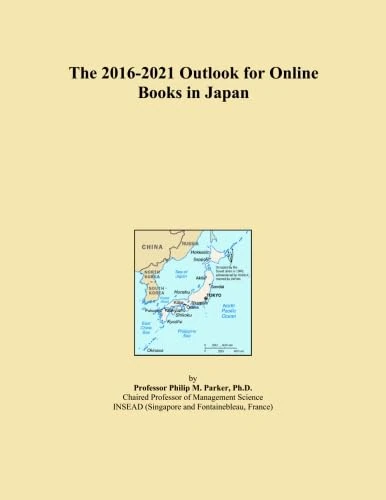 The 2016-2021 Outlook for Online Books in Japan
