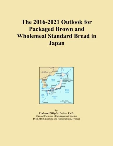 The 2016-2021 Outlook for Packaged Brown and Wholemeal Standard Bread in Japan