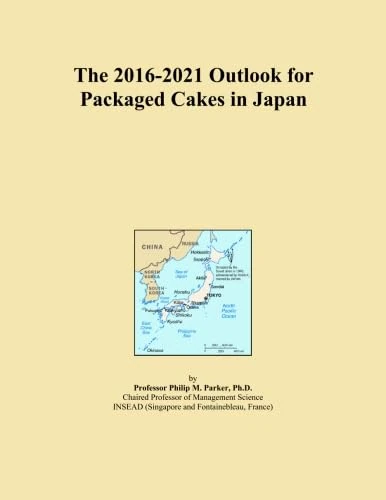 The 2016-2021 Outlook for Packaged Cakes in Japan