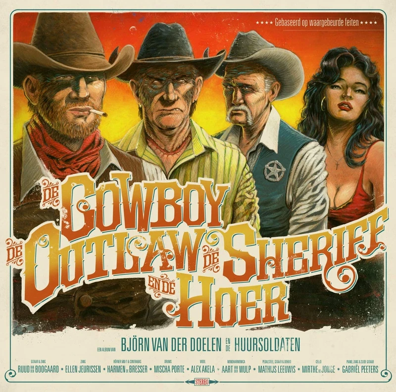 Cowboy, de Outlaw, de Sheriff en de Hoer [VINYL]
