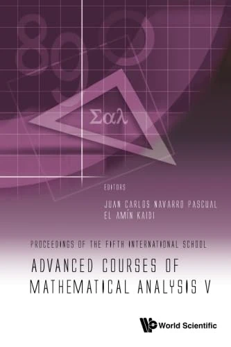 Advanced Courses Of Mathematical Analysis V - Proceedings Of The Fifth International School