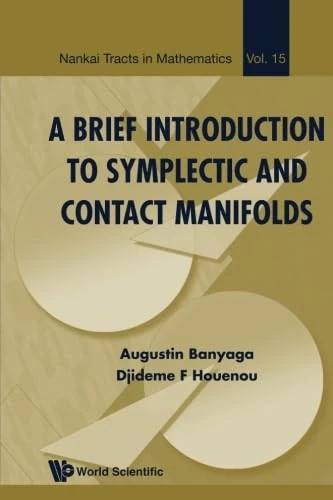 Brief Introduction To Symplectic And Contact Manifolds, A - Image 1