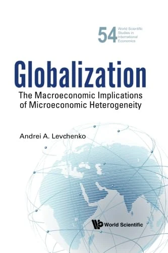 Globalization: The Macroeconomic Implications Of Microeconomic Heterogeneity - Image 1