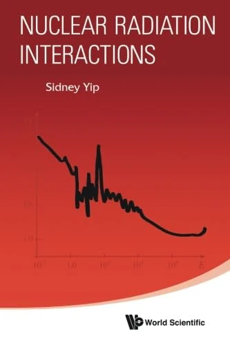 NUCLEAR RADIATION INTERACTIONS