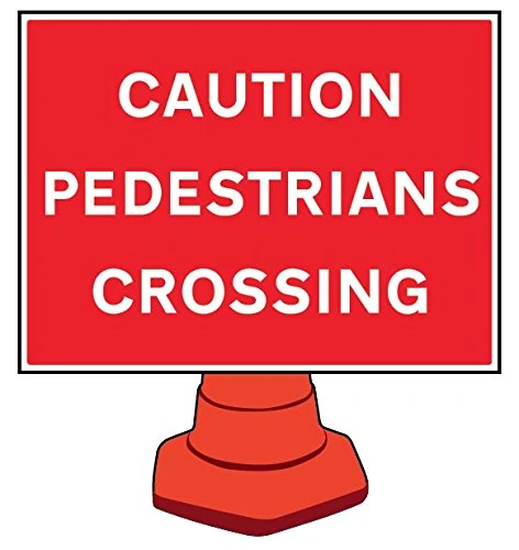 Caledonia Signs 58212 Sign, Caution Pedestrians Crossing Reflective Cone