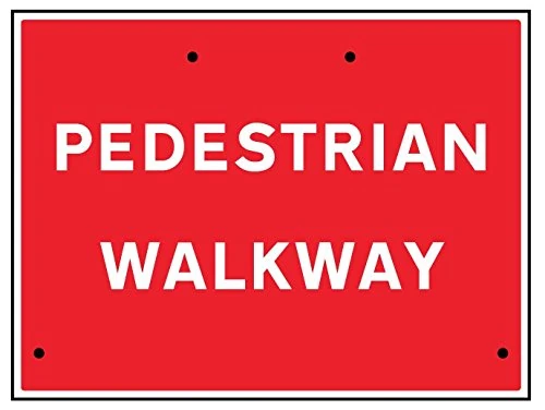Caledonia Signs 57607 Sign, Pedestrian Walkway, Reflective