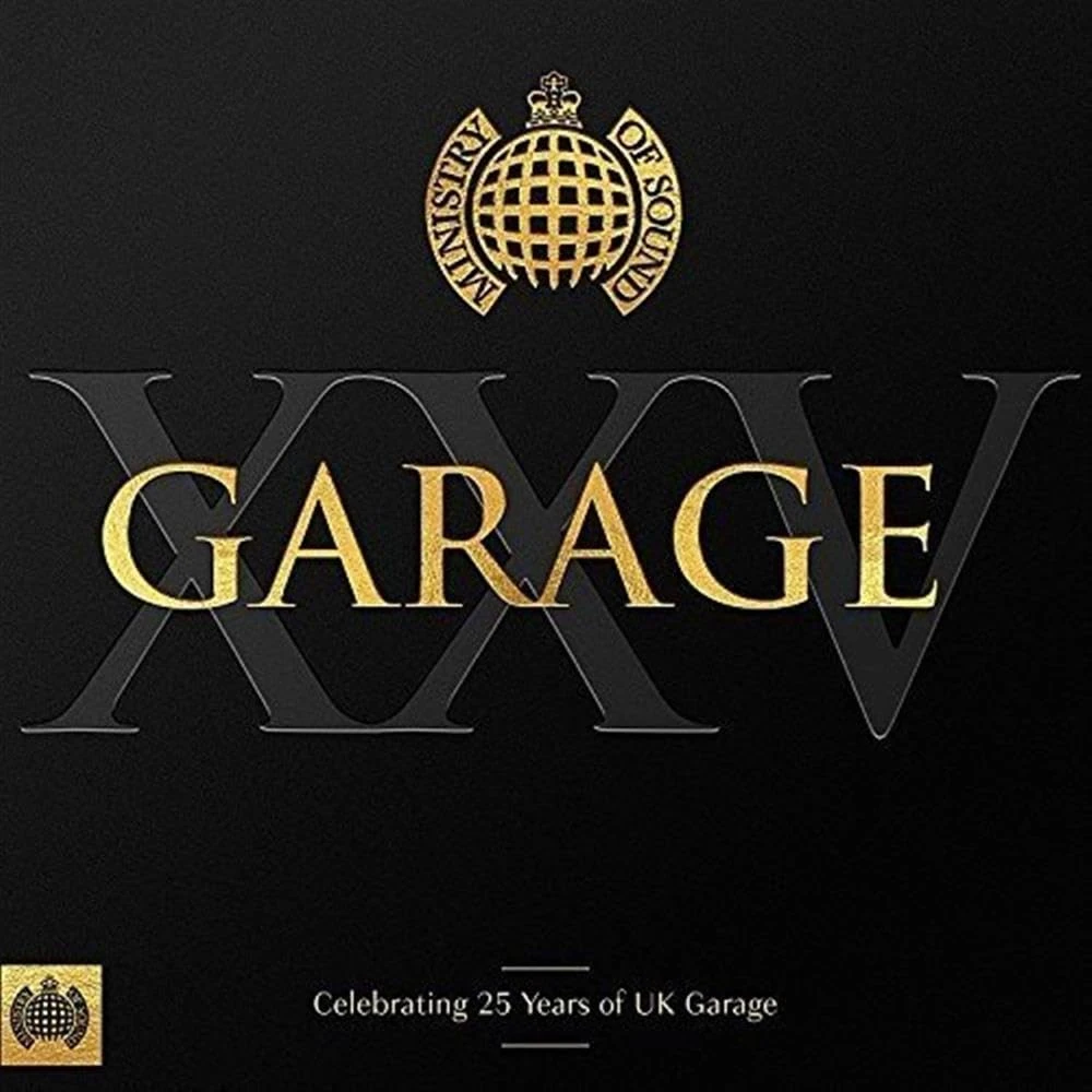 Garage XXV - Ministry Of Sound