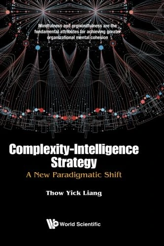 Complexity-Intelligence Strategy: A New Paradigmatic Shift