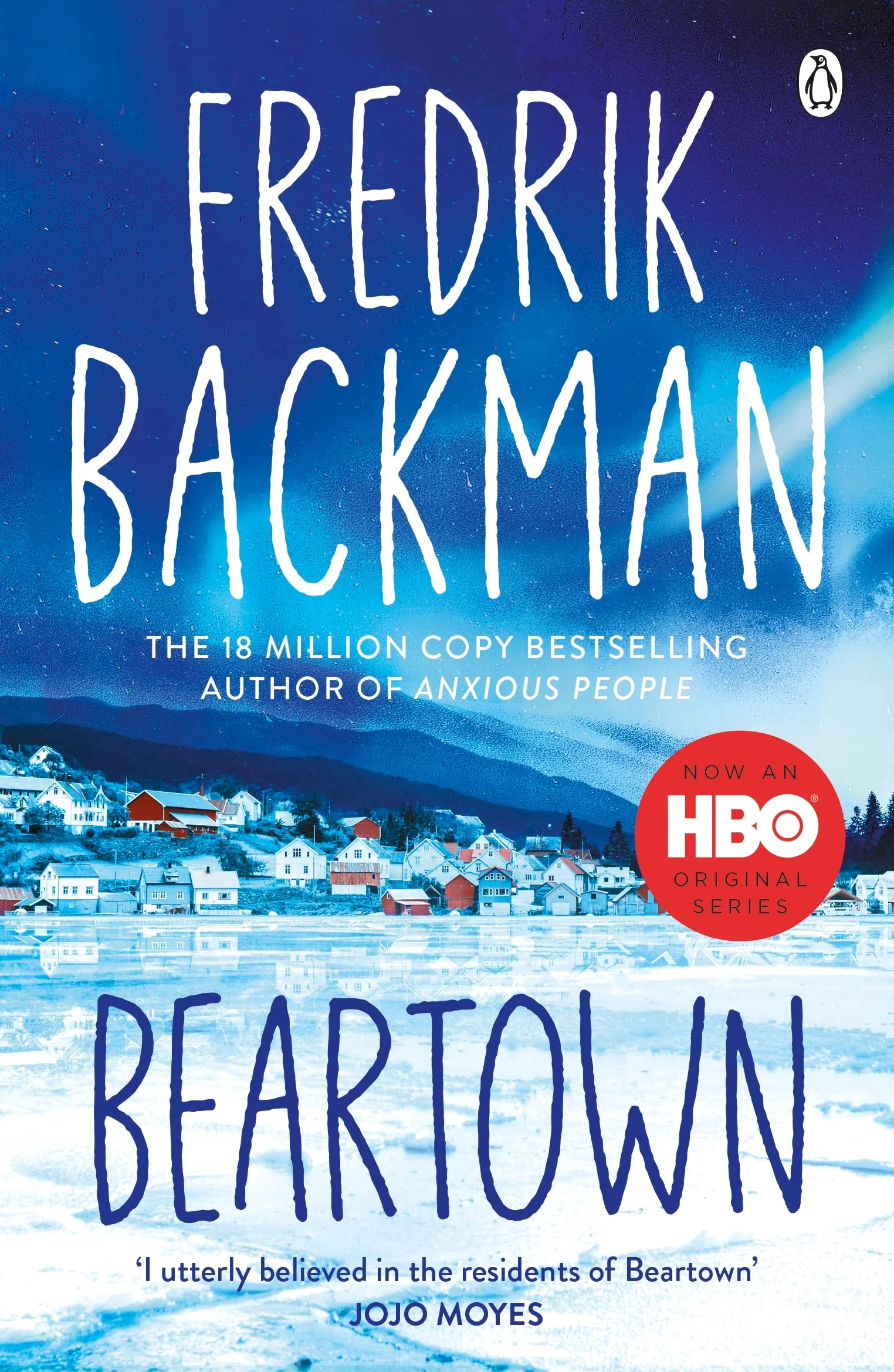 Beartown: From the New York Times bestselling author of A Man Called Ove, My Friends and Anxious People