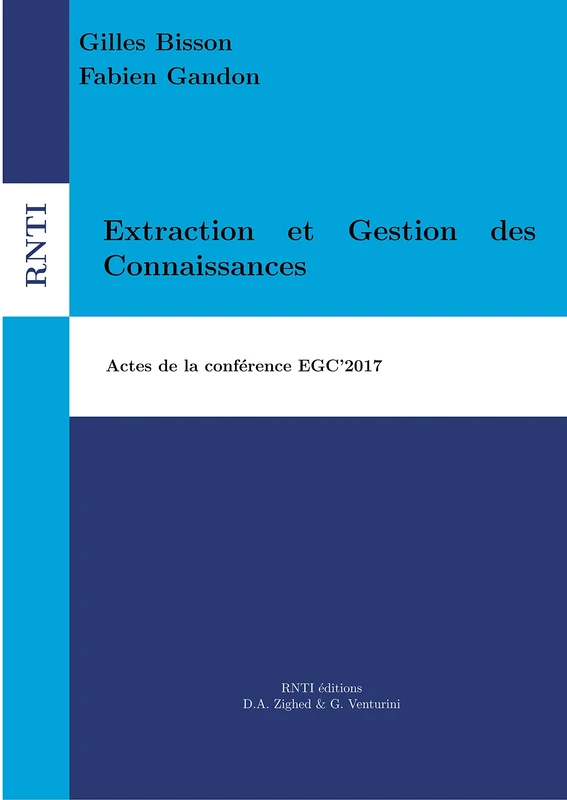 Extraction et Gestion des Connaissances: Egc'2017