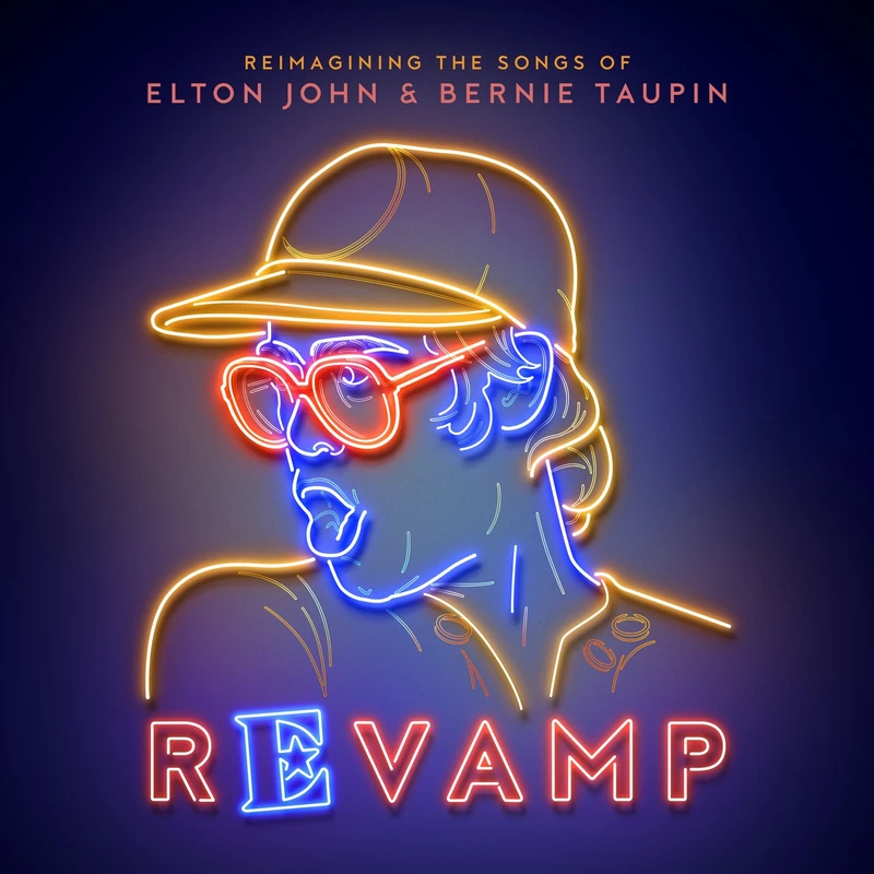 Revamp: The Songs Of Elton John & Bernie Taupin [VINYL]