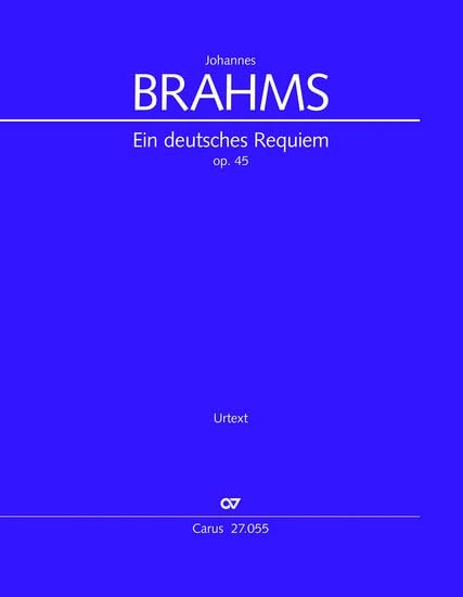 Ein Deutsches Requiem: Full score (Carus-Verlag publications)