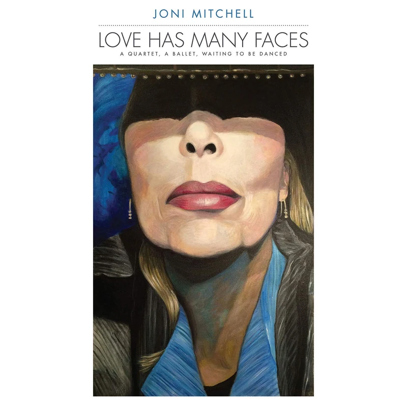 Love Has Many Faces: A Quartet, A Ballet, Waiting To Be Danced [VINYL]