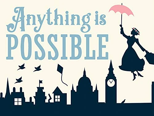 Disney, WDC100542, Mary Poppins - Anything is Possible 60 X 80cm Canvas Print, Multi-Color, 60 X 80cm