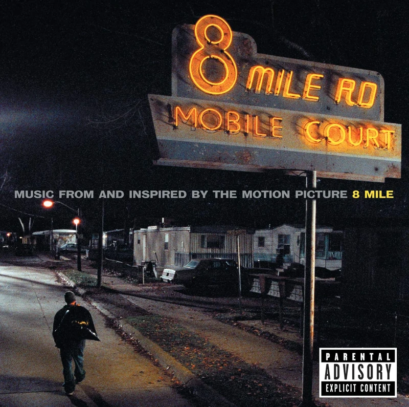8 Mile Soundtrack - Music From & Inspired By Motion Picture [Explicit]