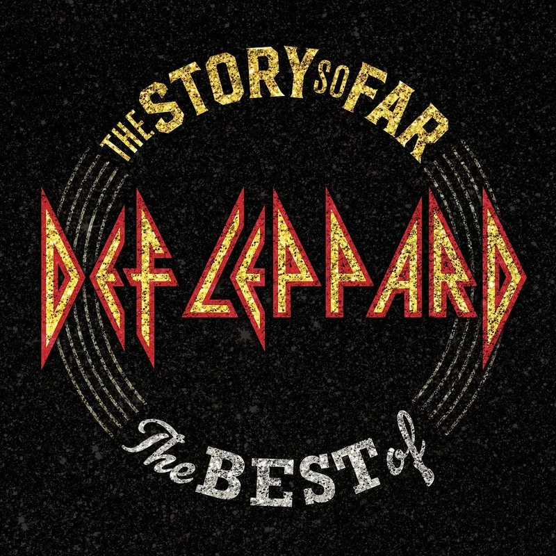 The Story So Far: The Best Of Def Leppard [VINYL]