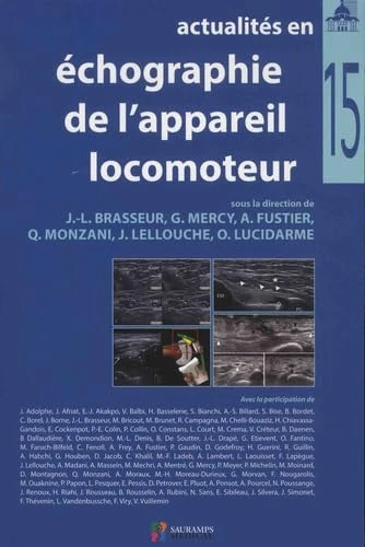 Actualités En Échographie De L'appareil Locomoteur (15): Tome 15