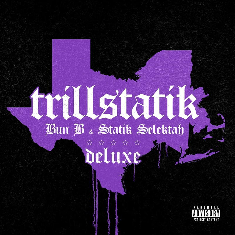 TrillStatik (Deluxe Version) [Explicit]