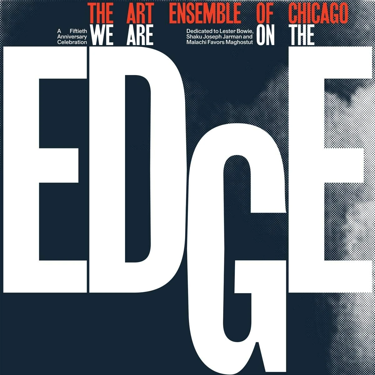 We Are On The Edge: A 50th Anniversary Collection [VINYL]