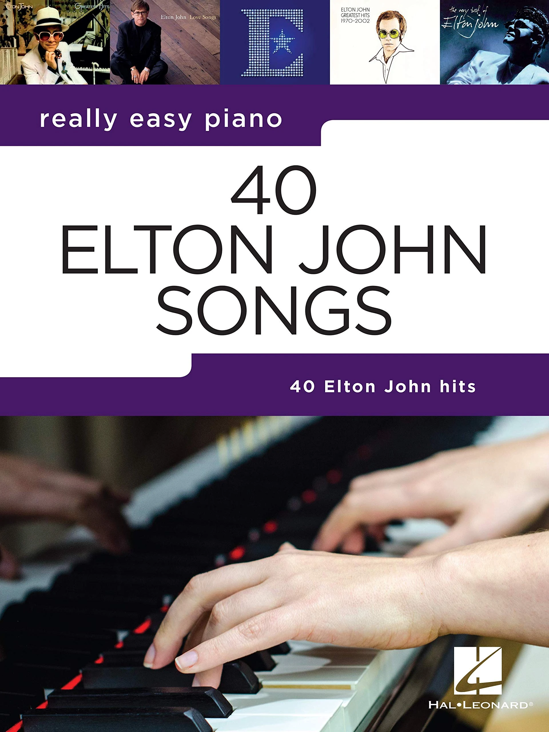 Really Easy Piano: 40 Elton John Songs: Piano Songbook