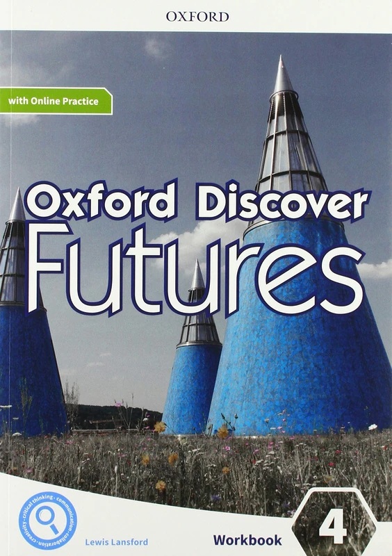 Oxford Discover Futures: Level 4: Workbook with Online Practice