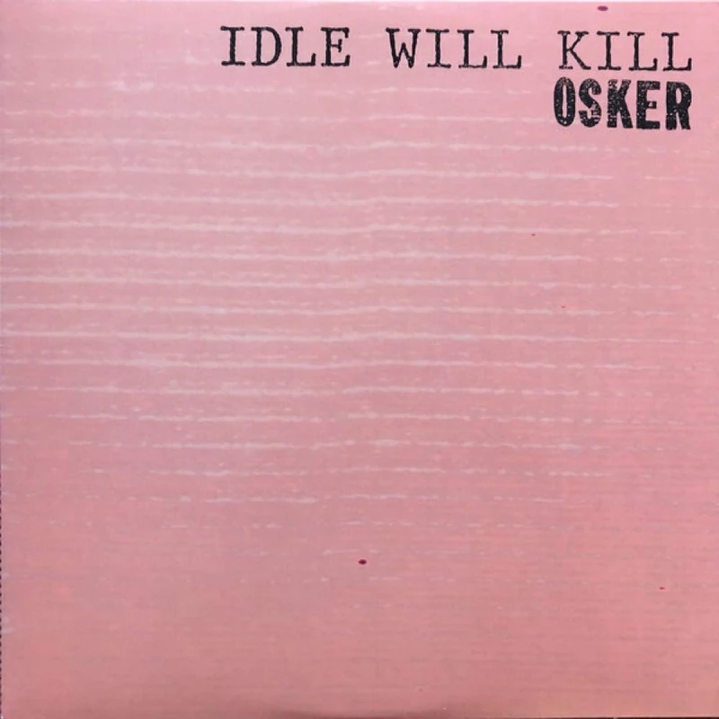 Idle Will Kill [VINYL]