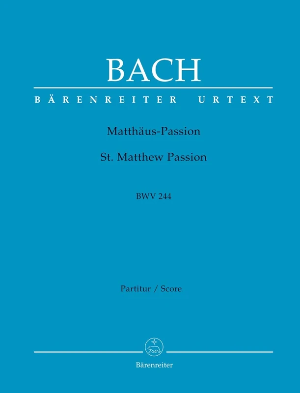 St Matthew Passion BWV 244 (Mixed Voice Choir Full Score)