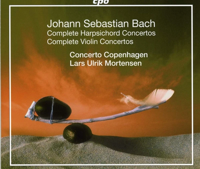 Johann Sebastian Bach: Complete Harpsichord Concertos, Complete Violin Concertos