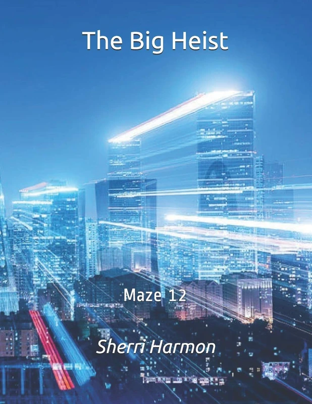 The Big Heist: Maze 12