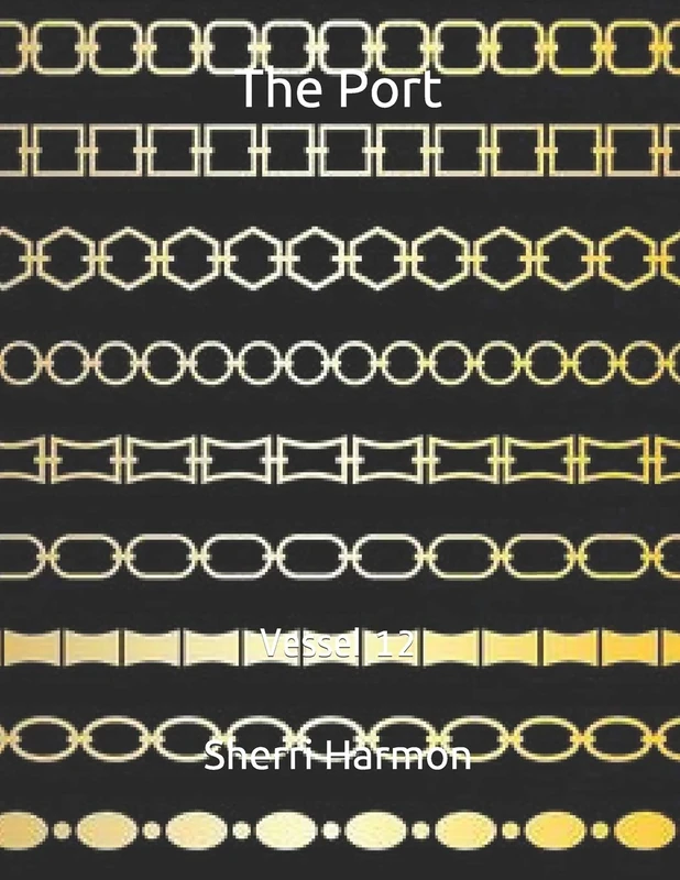 The Port: Vessel 12