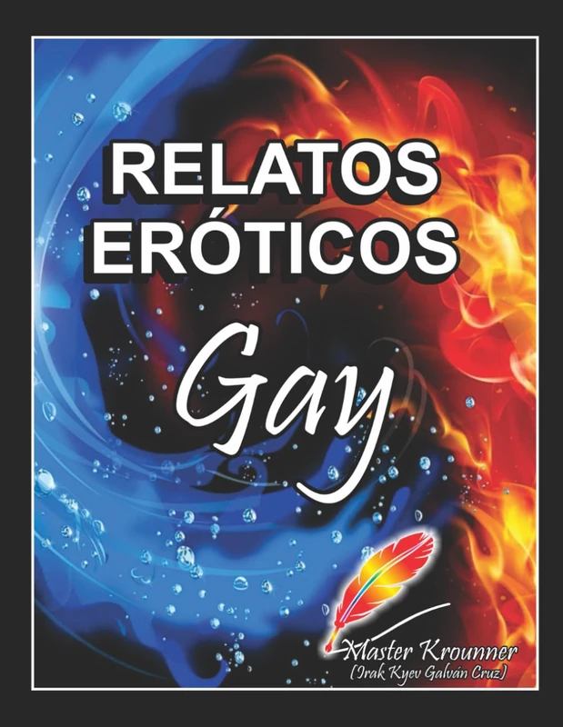 RELATOS EROTICOS GAY VOL. 1